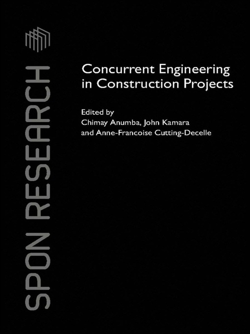 Title details for Concurrent Engineering in Construction Projects by Chimay Anumba - Wait list